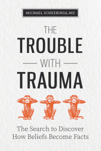 Cover image: The Trouble with Trauma 9781949481563