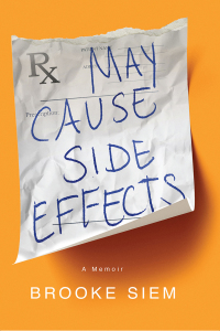 Cover image: May Cause Side Effects 9781949481709