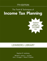 Cover image: The Tools & Techniques of Income Tax Planning 7th edition 9781949506570