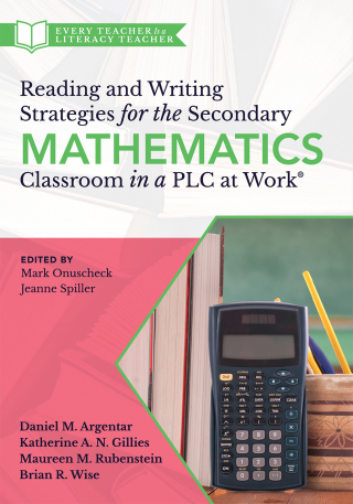 Titelbild: Reading and Writing Strategies for the Secondary Mathematics Classroom in a PLC at Work® 1st edition 9781945349751