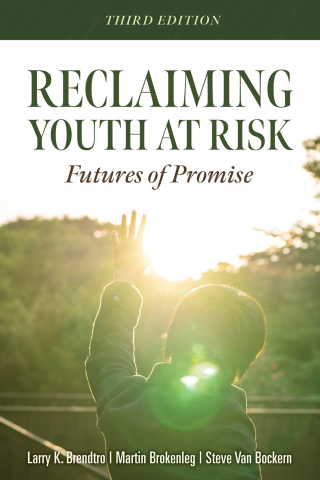 Cover image: Reclaiming Youth at Risk 3rd edition 9781949539158