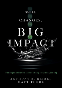 Cover image: Small Changes, Big Impact 1st edition 9781949539295