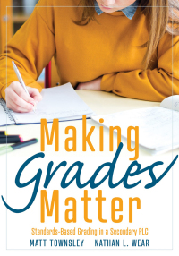 Cover image: Making Grades Matter 1st edition 9781949539653
