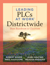 Imagen de portada: Leading PLCs at Work® Districtwide 1st edition 9781949539714
