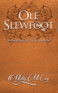 Cover image: Ole Slewfoot