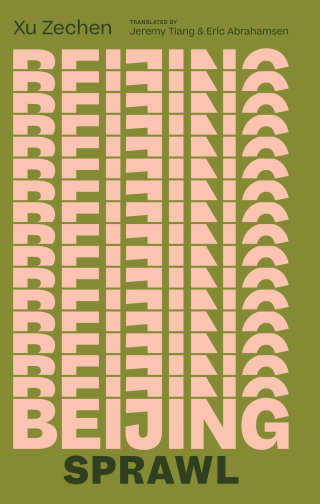 Imagen de portada: Beijing Sprawl 9781949641325