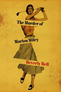 Cover image: The Murder of Marion Miley 9781949669183