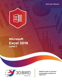 表紙画像: Microsoft Excel 2019 Level 1 (Instructor Edition) 1st edition 9781949919646