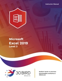 Omslagafbeelding: Microsoft Excel 2019 Level 3 (Instructor Edition) 1st edition 9781949919721