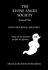Cover image: The Stone Angel Society: Journal One 1st edition 9781949935509