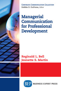 Cover image: Managerial Communication for Professional Development 9781949991130