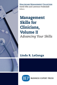 Cover image: Management Skills for Clinicians, Volume II 9781949991321