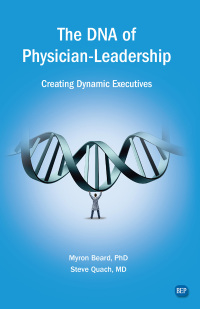 Omslagafbeelding: The DNA of Physician Leadership 9781949991901