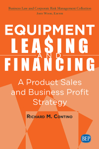 صورة الغلاف: Equipment Leasing and Financing 9781949991925