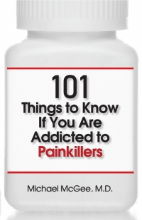 Cover image: 101 Things to Know if You Are Addicted to Painkillers 9781943886944