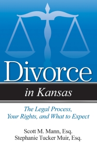 صورة الغلاف: Divorce in Kansas 9781943886319