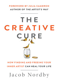 Cover image: The Creative Cure 9781950253043