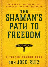 Imagen de portada: The Shaman's Path to Freedom 9781950253395