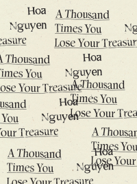 Cover image: A Thousand Times You Lose Your Treasure 9781950268177