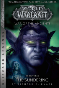 Omslagafbeelding: WarCraft: War of The Ancients # 3: The Sundering 9781945683152