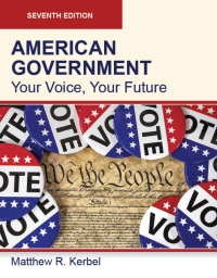 Cover image: American Government: You Voice, Your Future 7th edition 9781950377275