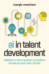 Cover image: AI in Talent Development 9781950496310