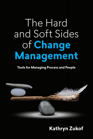 Cover image: The Hard and Soft Sides of Change Management 9781950496877