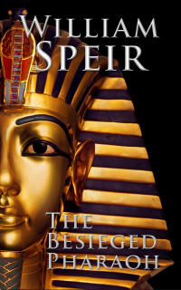 Cover image: The Besieged Pharaoh 9781946329981