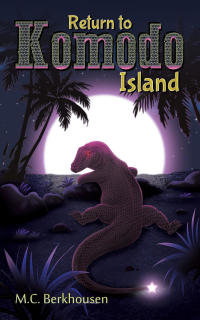Imagen de portada: Return to Komodo Island 9781950560080
