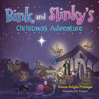 صورة الغلاف: Bink and Slinky’s Christmas Adventure