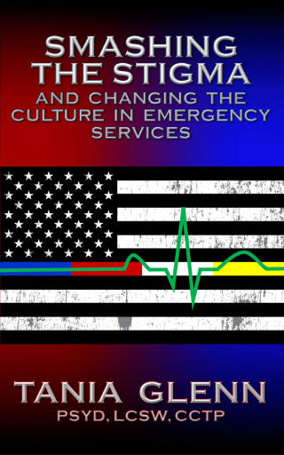 Imagen de portada: Smashing the Stigma and Changing the Culture in Emergency Services 9781950560417