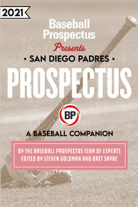 Cover image: San Diego Padres 2021: A Baseball Companion 9781950716692