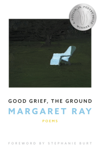 Cover image: Good Grief, the Ground 9781950774845
