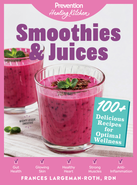 Smoothies & Juices: Prevention Healing Kitchen: 100+ Delicious Recipes for Optimal Wellness - FULL INSTANT DOWNLOAD | PDF DOCX EPUB
