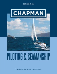 Cover image: Chapman Piloting & Seamanship 69th Edition 9781950785490