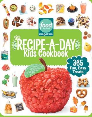 Cover image: Food Network Magazine The Recipe-A-Day Kids Cookbook 9781950785919