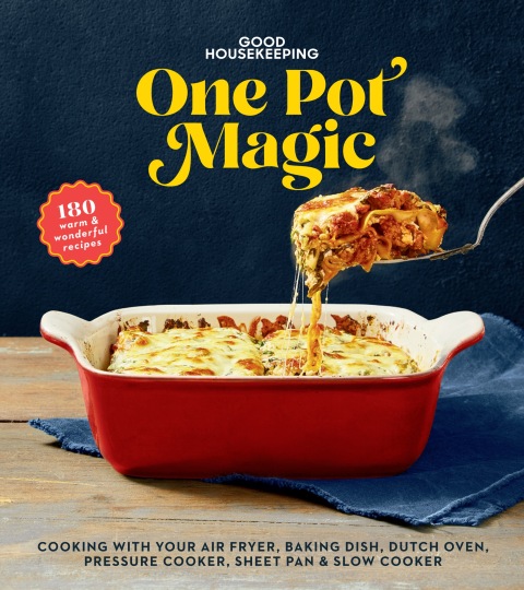 Good Housekeeping One-Pot Magic: 175 Warm & Wonderful Recipes - FULL INSTANT DOWNLOAD | PDF DOCX EPUB