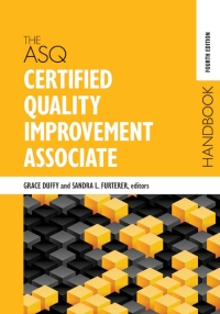 صورة الغلاف: The ASQ Certified Quality Improvement Associate Handbook 4th edition 9781951058128