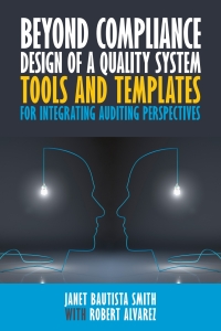 Cover image: Beyond Compliance Design of a Quality System 1st edition 9781951058234