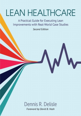 Cover image: Lean Healthcare 2nd edition 9781951058449