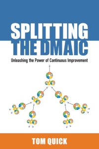 Cover image: Splitting the DMAIC 1st edition 9780873899796