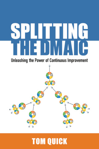 Cover image: Splitting the DMAIC 1st edition 9780873899796