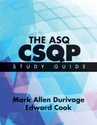 Omslagafbeelding: The ASQ CSQP Study Guide 1st edition 9780873899703