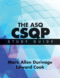 Imagen de portada: The ASQ CSQP Study Guide 1st edition 9780873899703