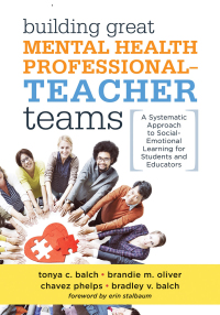 Imagen de portada: Building Great Mental Health Professional-Teacher Teams 1st edition 9781951075118