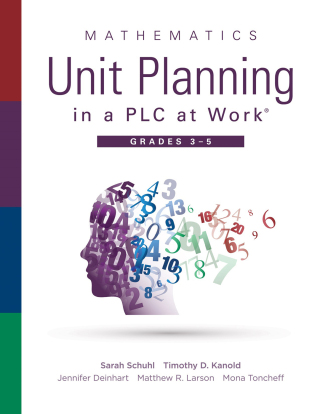Cover image: Mathematics Unit Planning in a PLC at Work®, Grades 3--5 1st edition 9781951075255