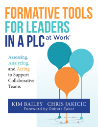 Cover image: Formative Tools for Leaders in a PLC at WorkⓇ 1st edition 9781951075859