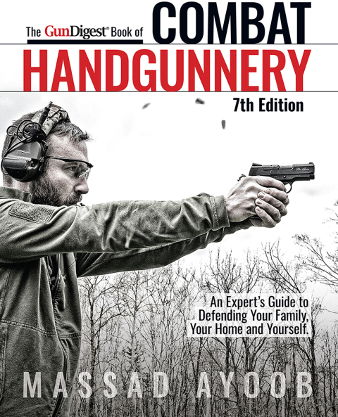 The Gun Digest Book of Combat Handgunnery, 7th Edition, 7th Edition - FULL INSTANT DOWNLOAD | PDF DOCX EPUB