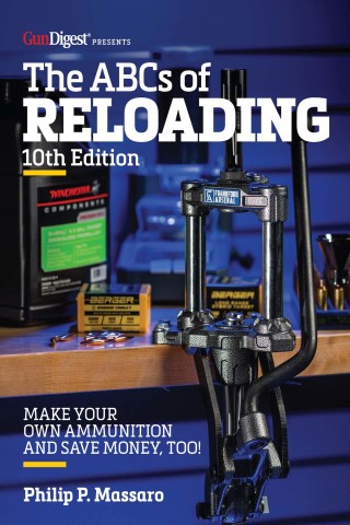 Cover image: The ABC's of Reloading, 10th Edition 10th edition 9781951115272