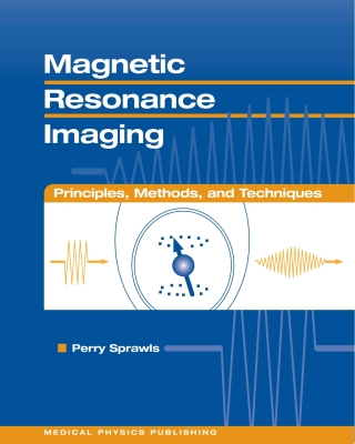 Cover image: Magnetic Resonance Imaging: Principles, Methods, and Techniques, eBook 9780944838976